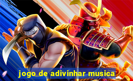 jogo de adivinhar musica